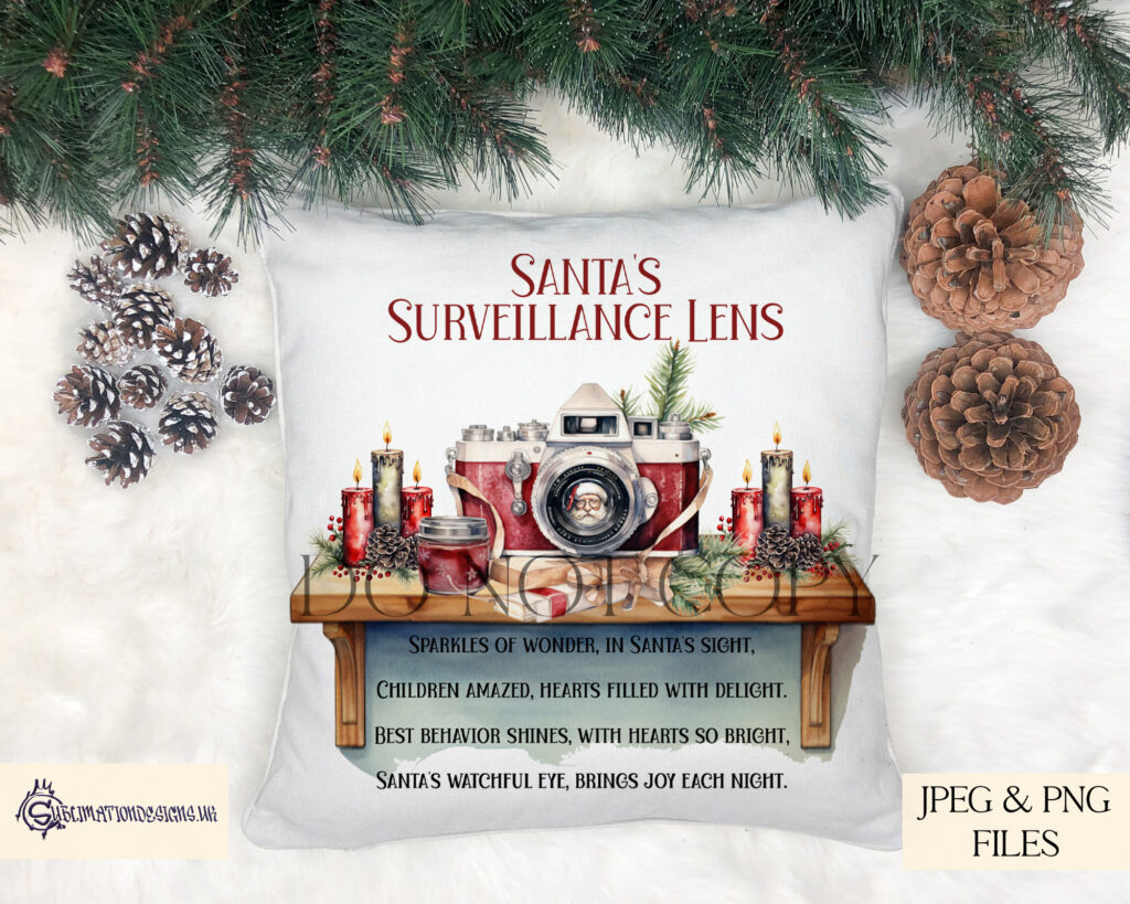 Santa's Surveillance Camera Sublimation Design