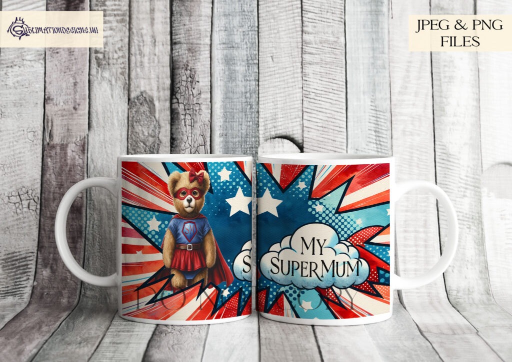 Superhero bear themed mug wraps for Mother's Day, Father's Day, and more